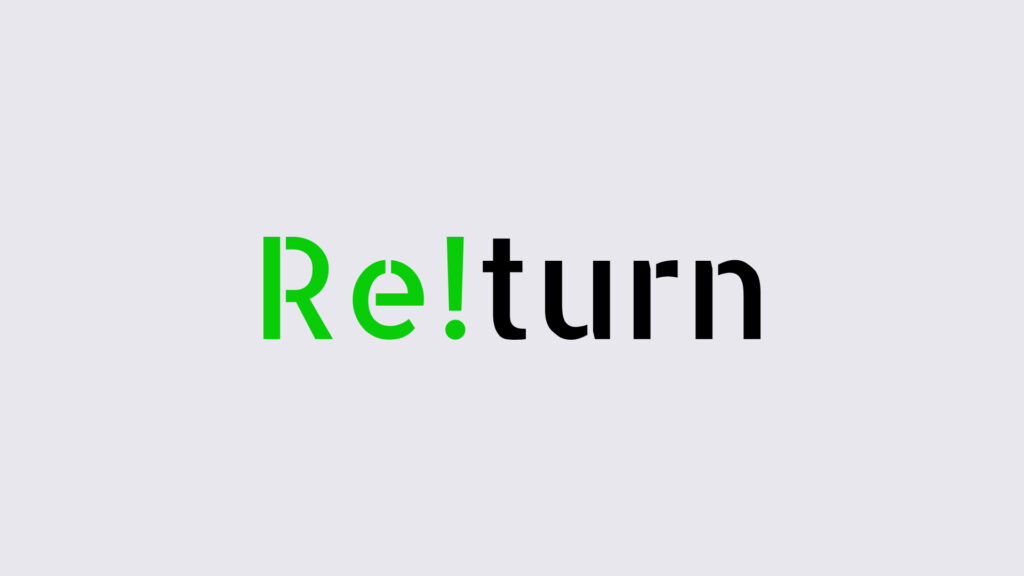 Re!turn Published by Taylor & Francis